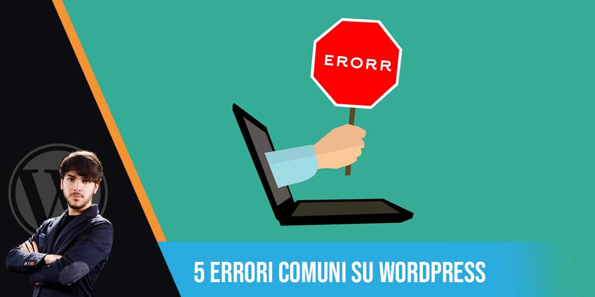 5 errori comuni su WordPress